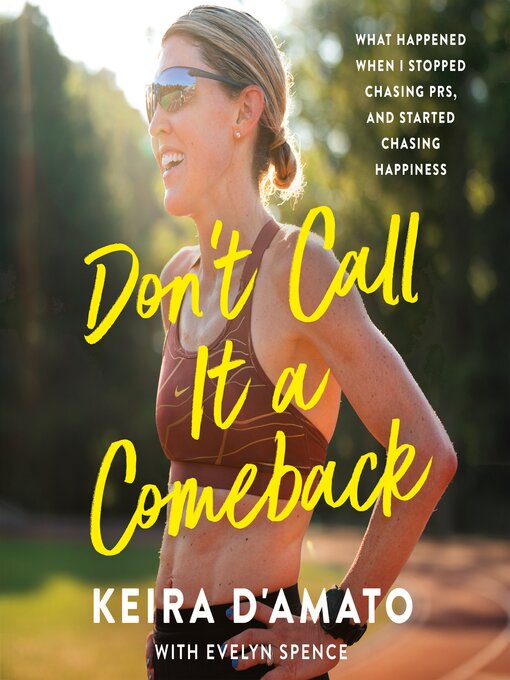 Title details for Don't Call It a Comeback by Keira D'Amato - Wait list